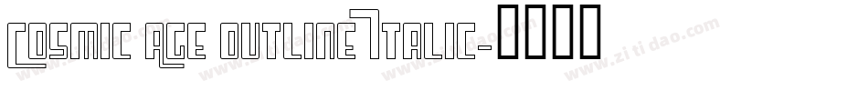 Cosmic Age Outline Italic字体转换